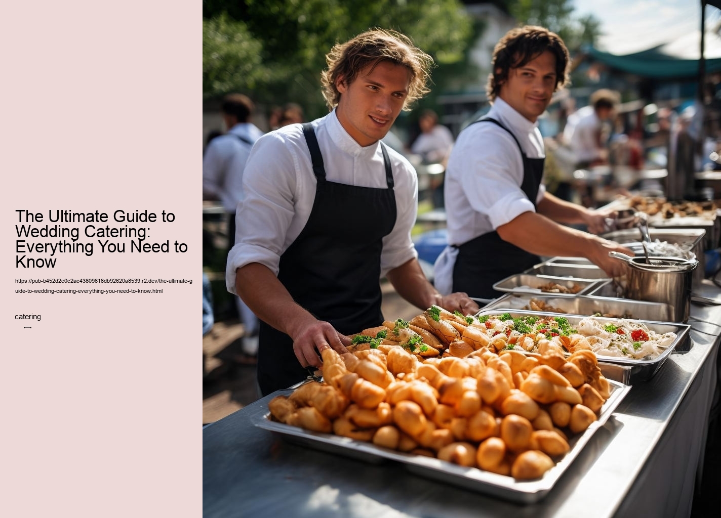 The Ultimate Guide to Wedding Catering: Everything You Need to Know