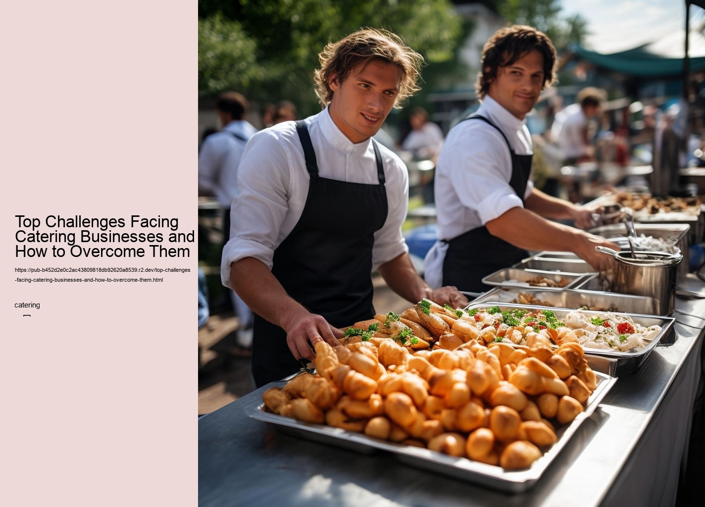 Top Challenges Facing Catering Businesses and How to Overcome Them